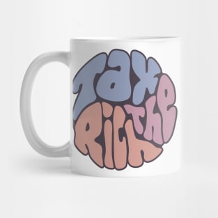 Tax The Rich Groovy Word Art Mug